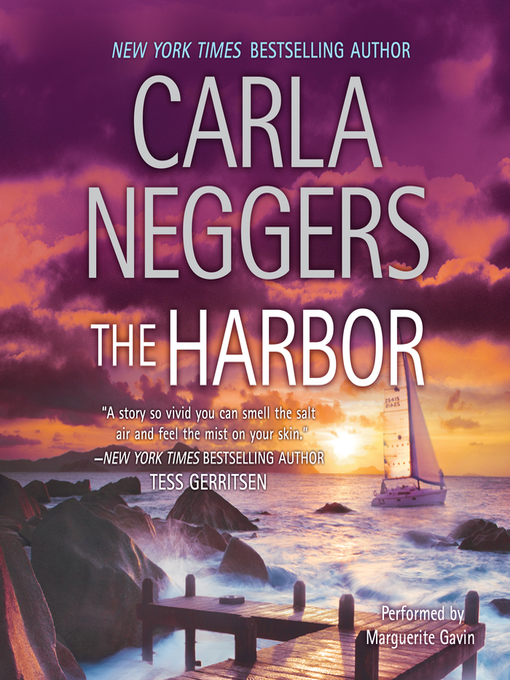 Title details for The Harbor by Carla Neggers - Available